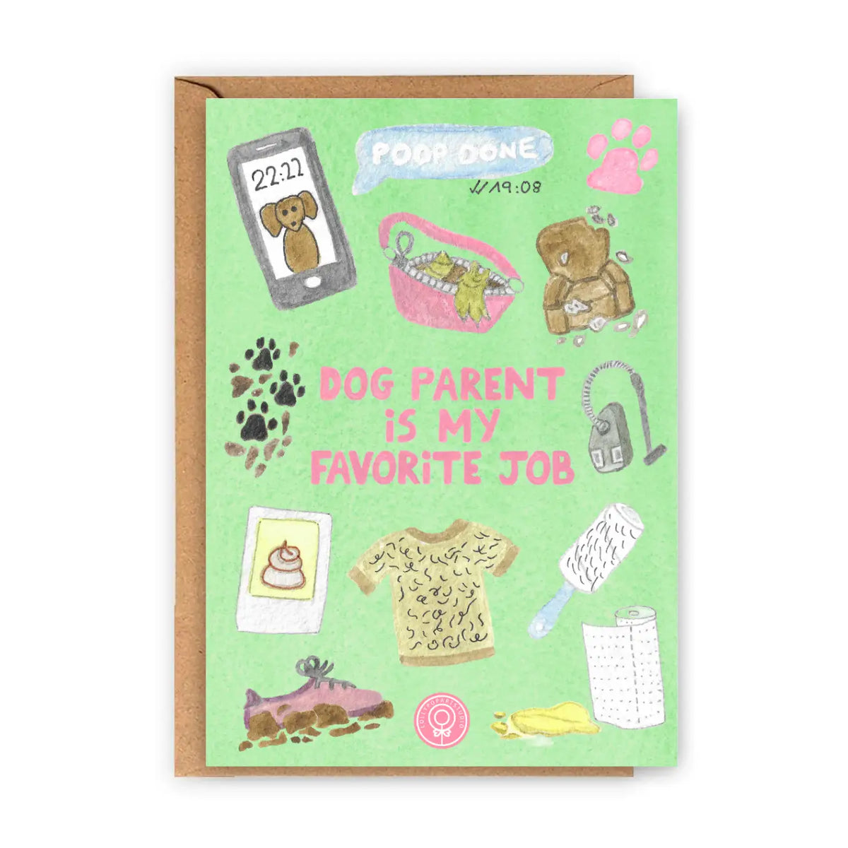 Pawrent Life Is My Favorite Job Greeting Card