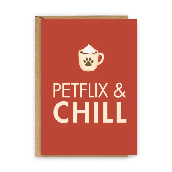 Petflix &amp; Chill Greeting Card