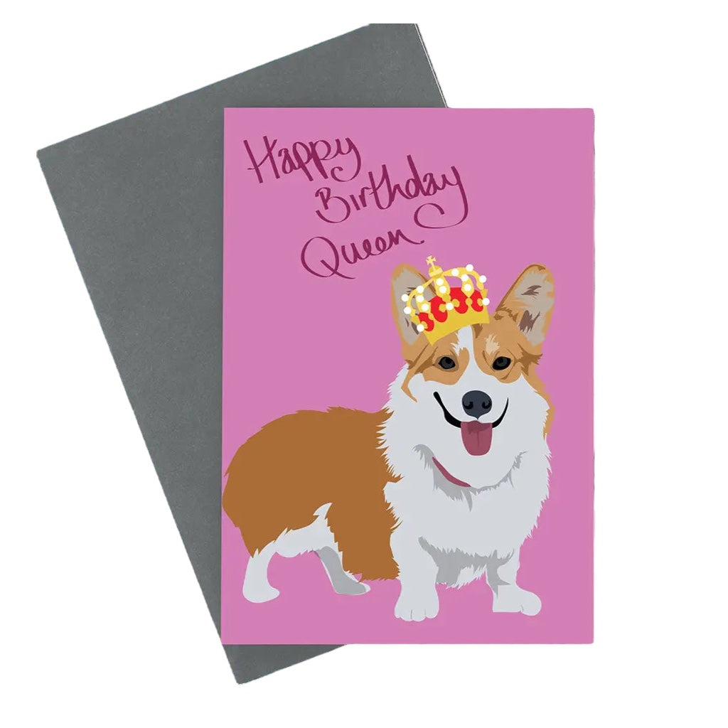 Happy Birthday Queen Corgi Card