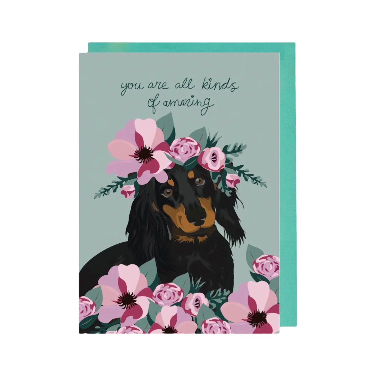 You Are All Kinds of Amazing Card