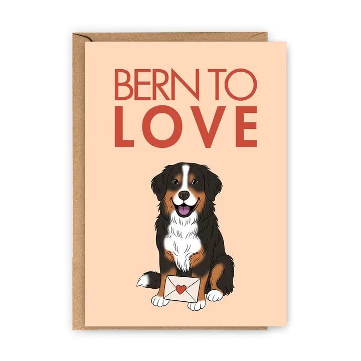 Bern To Love Greeting Card