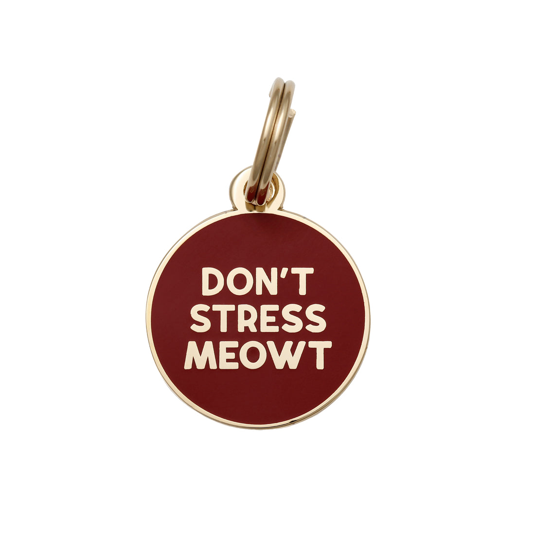 Don't Stress Meowt Pet ID Tag