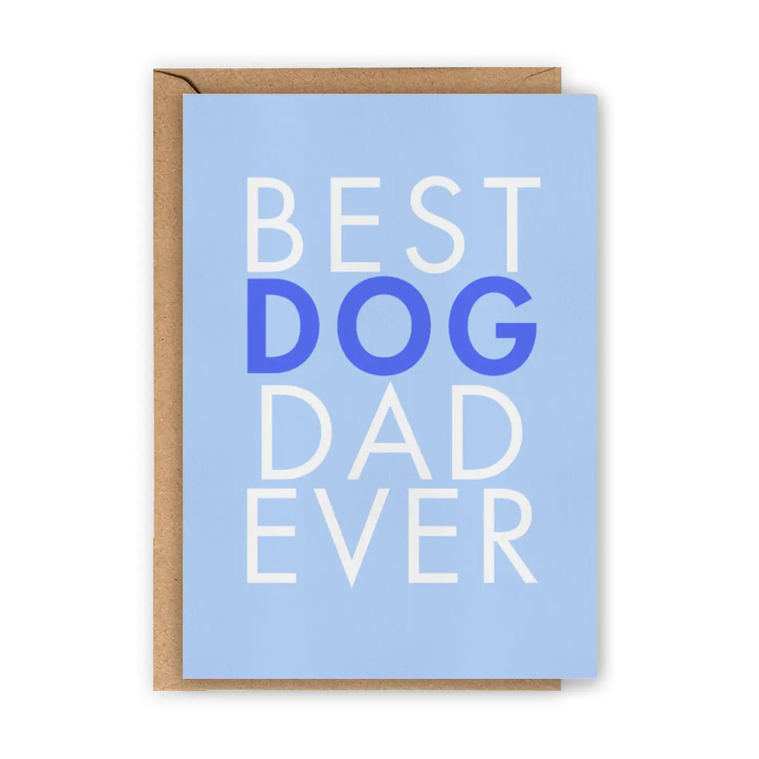 Best Dog Dad Ever Greeting Card
