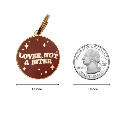 Lover, Not A Biter Dog Tag