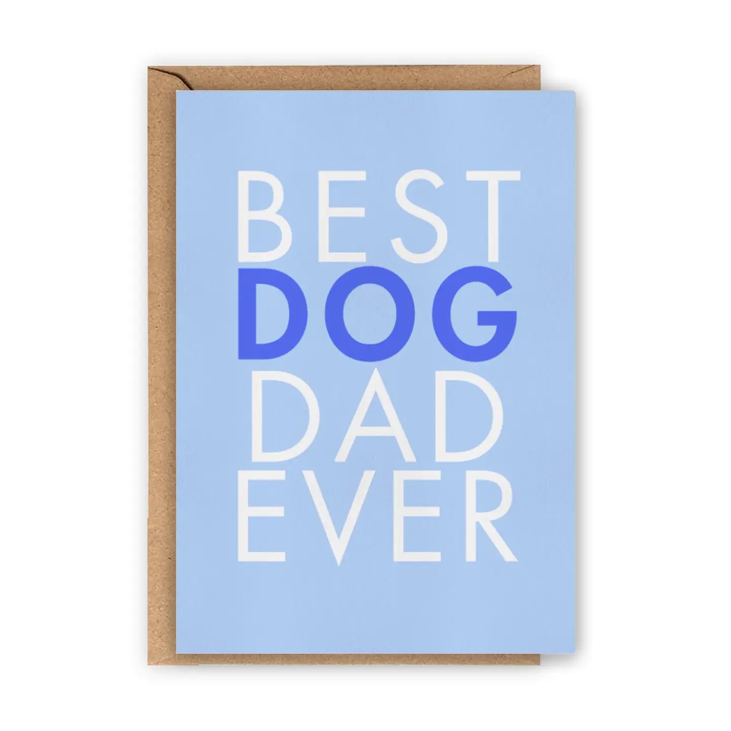 Best Dog Dad Ever Greeting Card